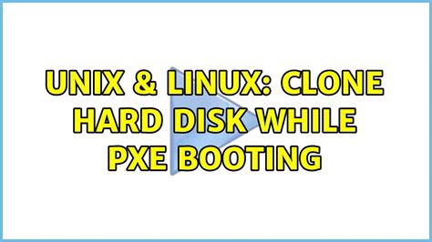 pxe boot clone